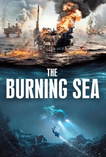 دانلود فیلم The Burning Sea 2021 دانلود فیلم The Burning Sea 2021