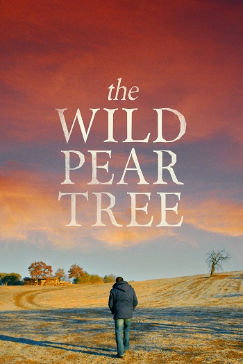 دانلود فیلم The Wild Pear Tree 2018 دانلود فیلم The Wild Pear Tree 2018
