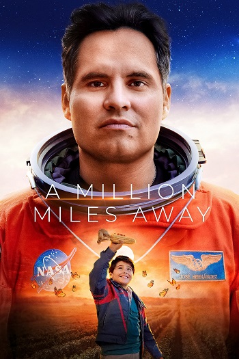 دانلود فیلم 2023 A Million Miles Away دانلود فیلم 2023 A Million Miles Away